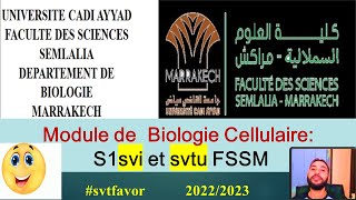 module de biologie cellulaire s1 complet fssm svi et svtu 2023 svtfavor [upl. by Hatokad]