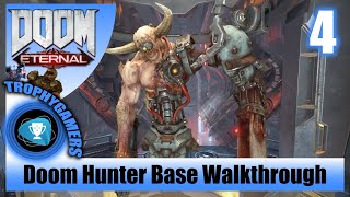 Doom Eternal – Doom Hunter Base  Gameplay Walkthrough Part 4 100 Completion [upl. by Talie]