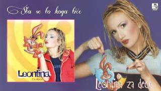 Leontina  Sta se to koga tice  Audio 1998 [upl. by Forelli725]