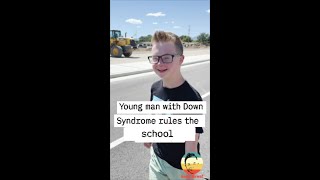 Young Man with Down Syndrome Rules The School [upl. by Pugh]