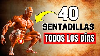 Esto es lo que REALMENTE LE SUCEDE A TU CUERPO si haces 40 SENTADILLAS TODOS LOS DÍAS  MUSCULOSO [upl. by Nohsed]