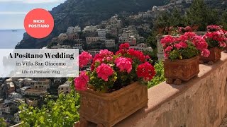 Positano wedding Prep  A Life in Positano vlog [upl. by Betsy416]