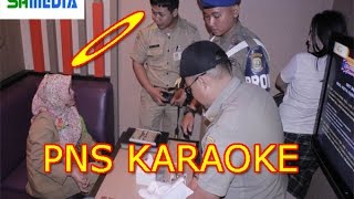 EDAAAN  Puluhan PNS Asyik Karaokean Saat Jam Kerja Dirazia Wakil Bupati [upl. by Dviad864]