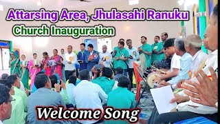 Attarsing Area Jhulasahi Ranuku Church Inauguration Welcome song New Soura jajanakin 2024 video [upl. by Emolas923]