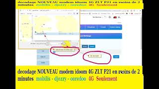 décodage facile modem idoom 4g zlt p21 en moins de 2 minutes MOBILIS DJEZZY OOREDOO [upl. by Drawyeh]