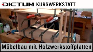 Möbelbau mit Holzwerkstoffplatten und moderner Beschlagtechnik  Kursimpressionen [upl. by Jaenicke990]