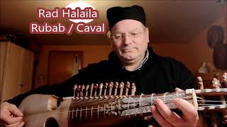 Rad Halaila  Rubab amp Caval [upl. by Ingeberg]