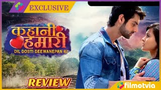 Kahani Hamari Dil Dosti Deewanepan Ki Episode 31 Full Review  And Tv Serial [upl. by Ralyat81]