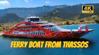 Ferry Boats from Keramoti to Thassos Island 4k Thassos Greece [upl. by Yht]