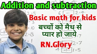 Teach children how to Add or Subtract  basic math for kids addition and subtraction by RN Glory [upl. by Barsky]