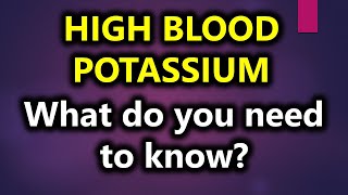 High blood potassium level  Hyperkalemia  High potassium in blood [upl. by Etnahc]