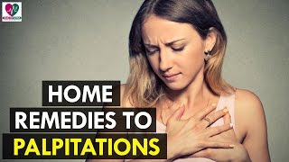 Home Remedies for Palpitations  Health Sutra [upl. by Ayalat]