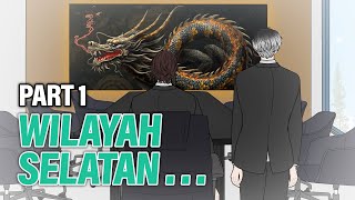 WILAYAH SELATAN PART 1  Animasi Drama Series [upl. by Saxen]