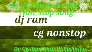 Gondwana dj cg nonstop song Dj Bichhiya mandla [upl. by Andriette]