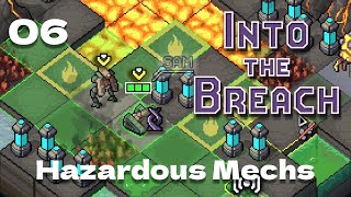 Into the Breach  06  Hazardous Mechs Easy  PC Gameplay  Walkthrough  Playthrough  EN [upl. by Phenica676]