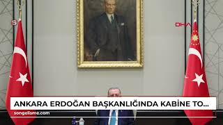 ANKARA Erdoğan başkanlığında kabine toplantısı [upl. by Mohamed891]