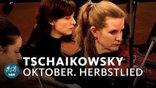 Tschaikowsky  Oktober Herbstlied  David Brophy  WDR Funkhausorchester [upl. by Casanova]