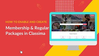 How to Enable Membership and Create Membership Packages in Classima  Classima [upl. by Nuaj106]