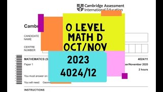 O Level Mathematics  D Paper 1 402412 OctNov 2023 [upl. by Alyacim]