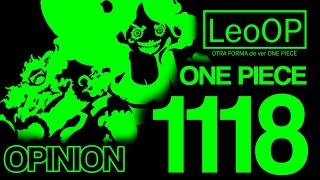 ONE PIECE 1118 OPINION [upl. by Linis]