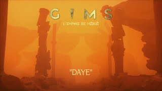 GIMS  DAYÉ Audio Vidéo [upl. by Balthazar]