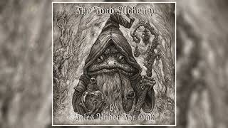 Tales Under The Oak  The Toad Alchemy 2023 Full Album [upl. by Martel38]