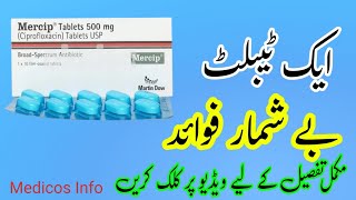 mercip 500mg tablet uses in urdu  How to use mercip 500 mg tablet  ciproflixacin 500mg tablet [upl. by Remmus925]