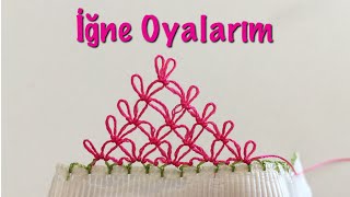 iğne oyası pırpırlı dağ modeli yapımıEn güzel iğne oyası modelleri [upl. by Anibla981]