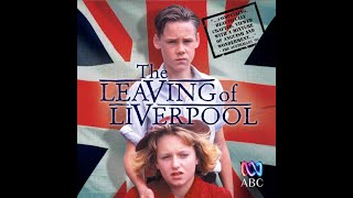 Leaving of Liverpool Part 1 1993 Australian Series [upl. by Egres]