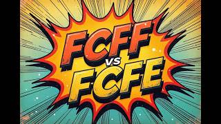 FCFF vs FCFE What’s the Difference Master This Key CFA Level 2 Concept 💼📊 [upl. by Rednasxela]