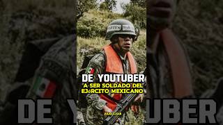 El Youtuber Que Se Enlistó Al Ejército Mexicano Yulay🇲🇽☠️shorts yulay youtuber [upl. by Yralam]