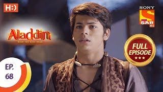 Aladdin  Ep 68  Full Episode  19th November 2018 [upl. by Woodhouse]