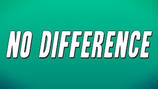 Clavish  No Difference Lyrics [upl. by Ecnedac]