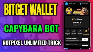 Bitget Wallet Airdrop Capybara  Notpixel Unlimited Trick Live Paroof 8 Px Bonus [upl. by Varipapa934]