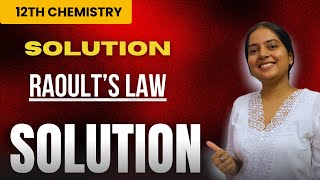 Class 12 Chemistry Chapter 1  Raoult’s Law  Solution  chemistryclass12 [upl. by Tandy]