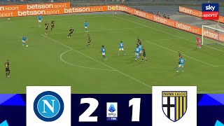 NapoliParma 21  Lega Serie A 202425  Highlights della Partita [upl. by Nerot]