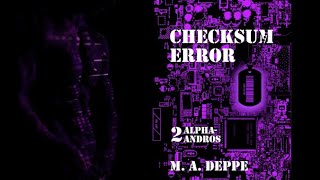 Deppe Checksum Error Book Trailer [upl. by Anetsirk]