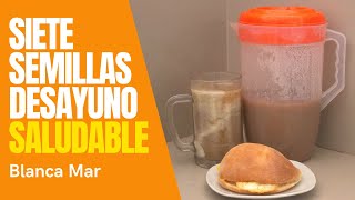 DESAYUNO DE SIETE SEMILLAS  FÁCIL Y NUTRITIVO [upl. by Nielsen893]