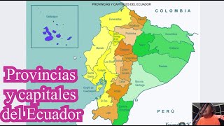 Provincias y capitales del Ecuador [upl. by Oivalf]