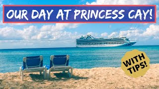 Our Day at Princess Cay  Crown Princess Cruise  Day 2 [upl. by Diarmuid]