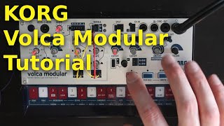 KORG Volca Modular Tutorial  geekiest video Ive ever done [upl. by Kendall]