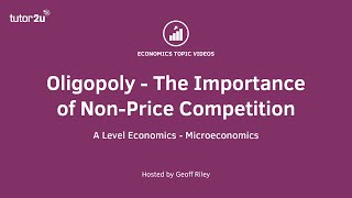 Non Price Competition in Oligopoly  A Level and IB Economics [upl. by Lunsford]