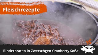 Rinderbraten in ZwetschgenCranberry Soße aus dem Dutch Oven vom Big Green Egg  070 [upl. by Rafael547]