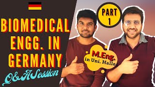 Is it worth doing masters in biomedical engineering in Germany  Uni Halle PART 1 [upl. by Garnet]