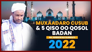 Muxaadaro cusub iyo 5 qiso oo qosol badan ᴴᴰ┇Sh Hussein Ali Djibouti 2022 [upl. by Alby]