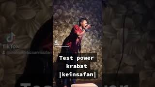 test power krabatkeinsafan [upl. by Asilem]