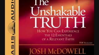 quotThe Unshakable Truthquot by Josh McDowell amp Sean McDowell [upl. by Rtoip]