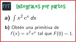 Integrales por partes primitivas integral indefinida Bachillerato y Universidad EBAU [upl. by Simpkins]