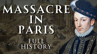 St Bartholomews Day Massacre  Full History  Relaxing History ASMR [upl. by Rother]