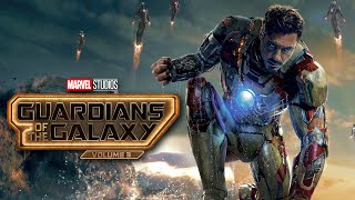 Iron Man 3  Guardians of the Galaxy Vol 3 Style Fanmade [upl. by Seraphina]